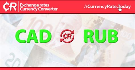 rub to cad converter|Russian rubles to Canadian dollars Exchange Rate. Convert。